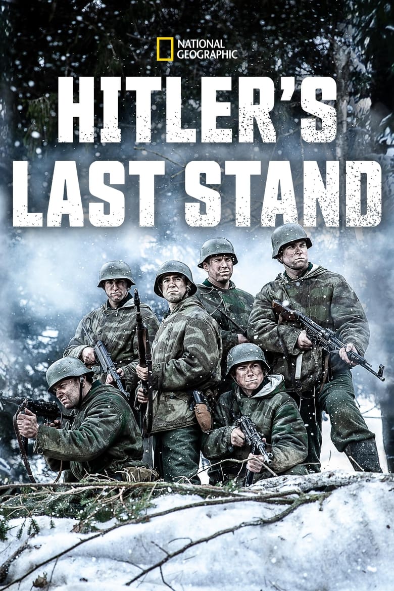 Hitler’s Last Stand (2018)