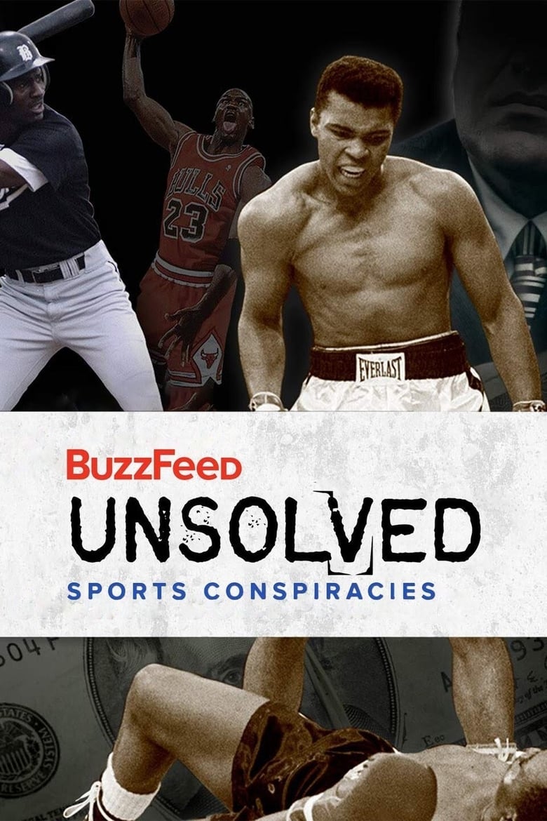 BuzzFeed Unsolved: Sports Conspiracies (2018)