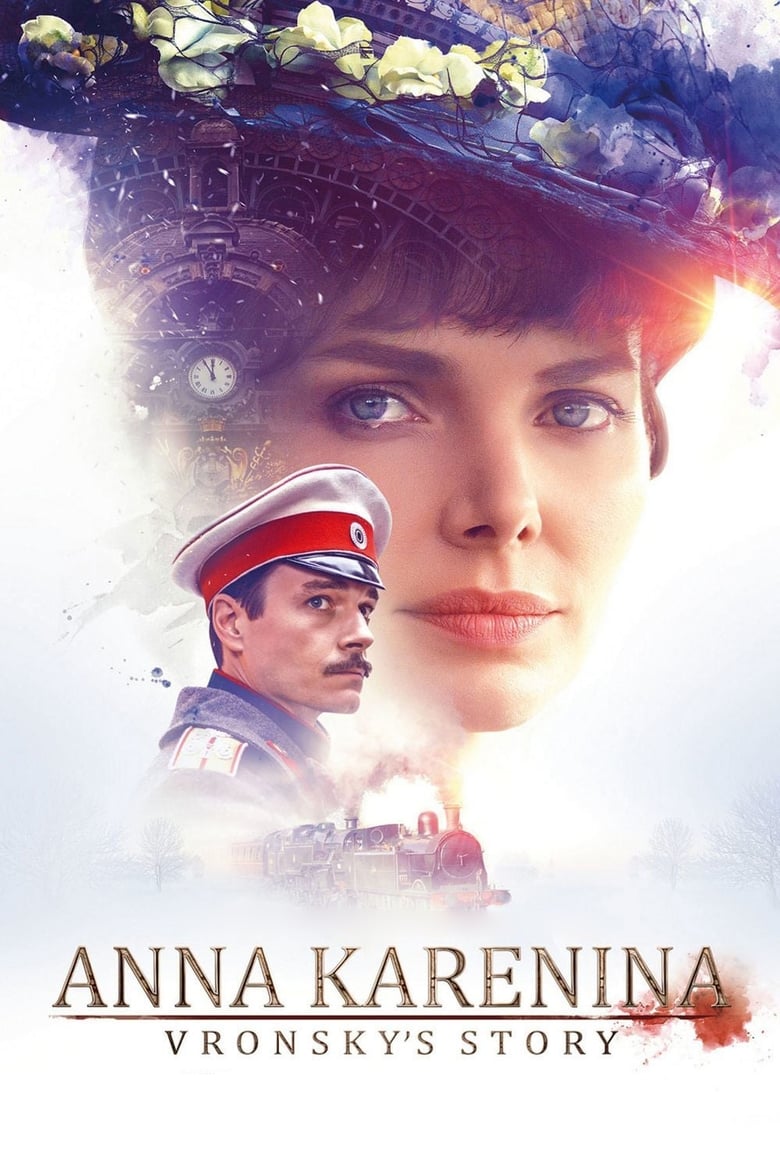 Anna Karenina. Vronsky’s Story (2017)