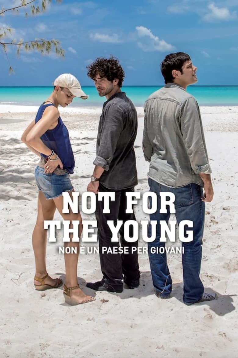 Not for the Young (2017)