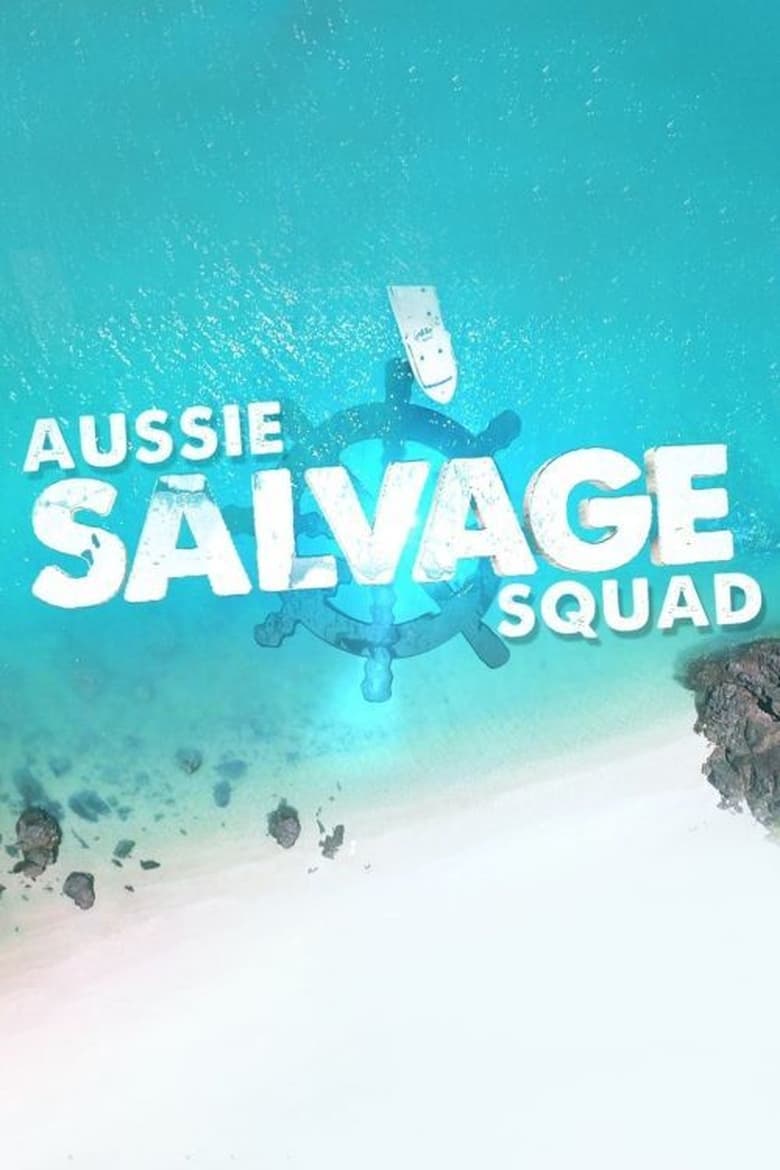 Aussie Salvage Squad (2018)