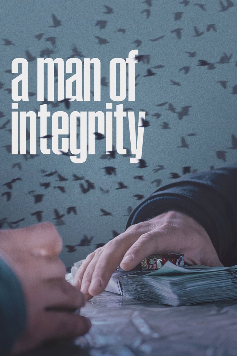 A Man of Integrity (2017)