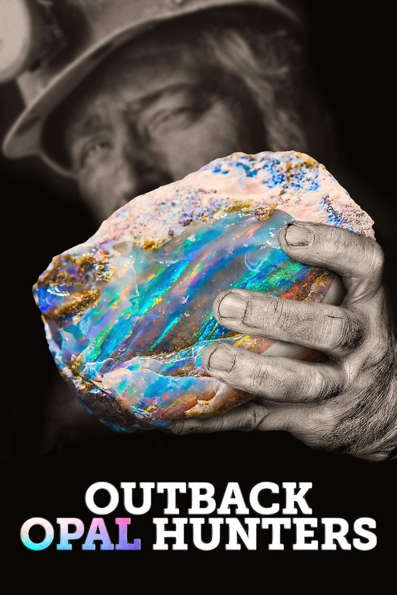 Outback Opal Hunters (2018)