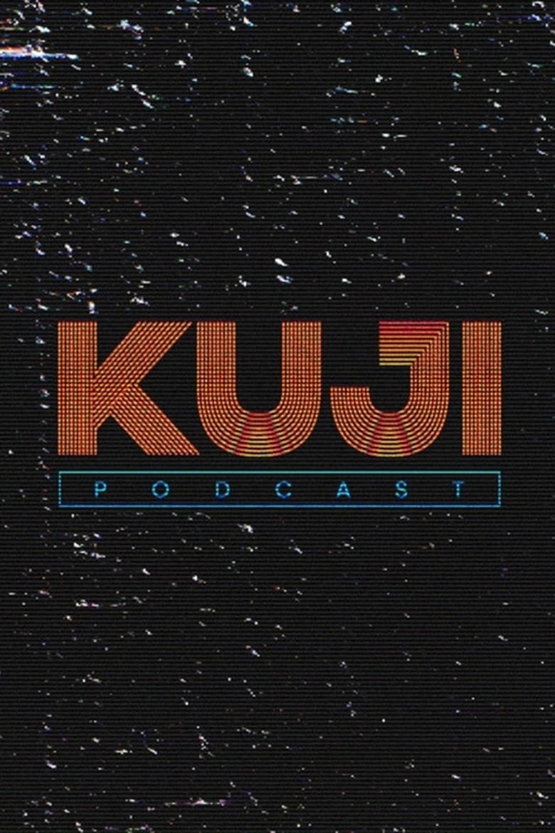 KuJi Podcast (2018)