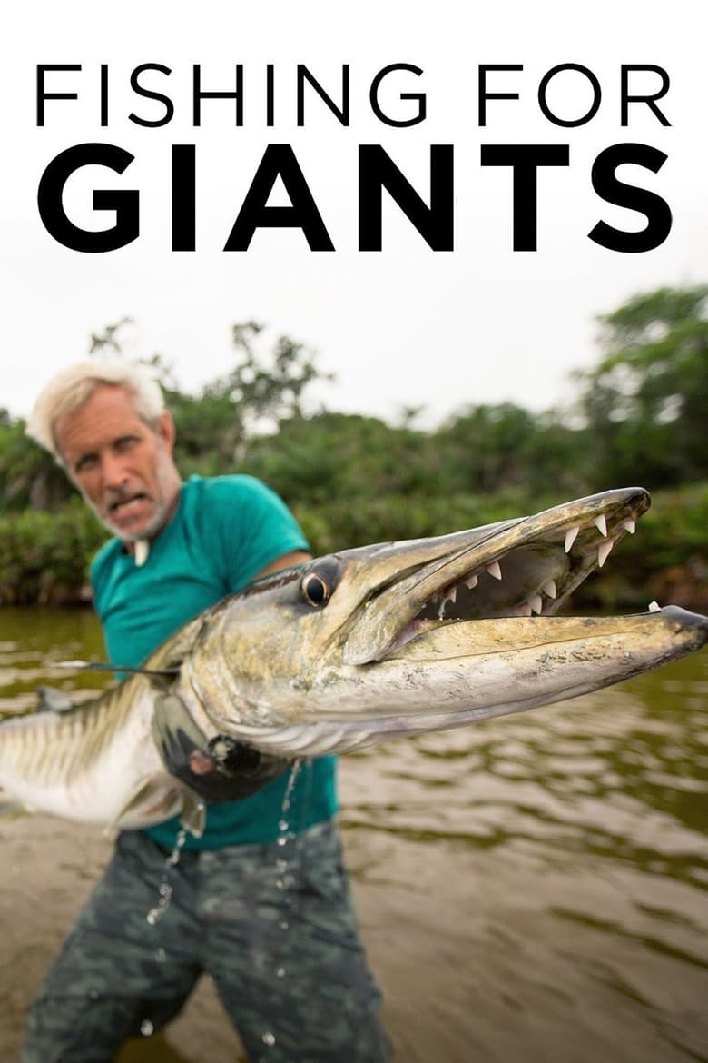 Fishing For Giants (2018)