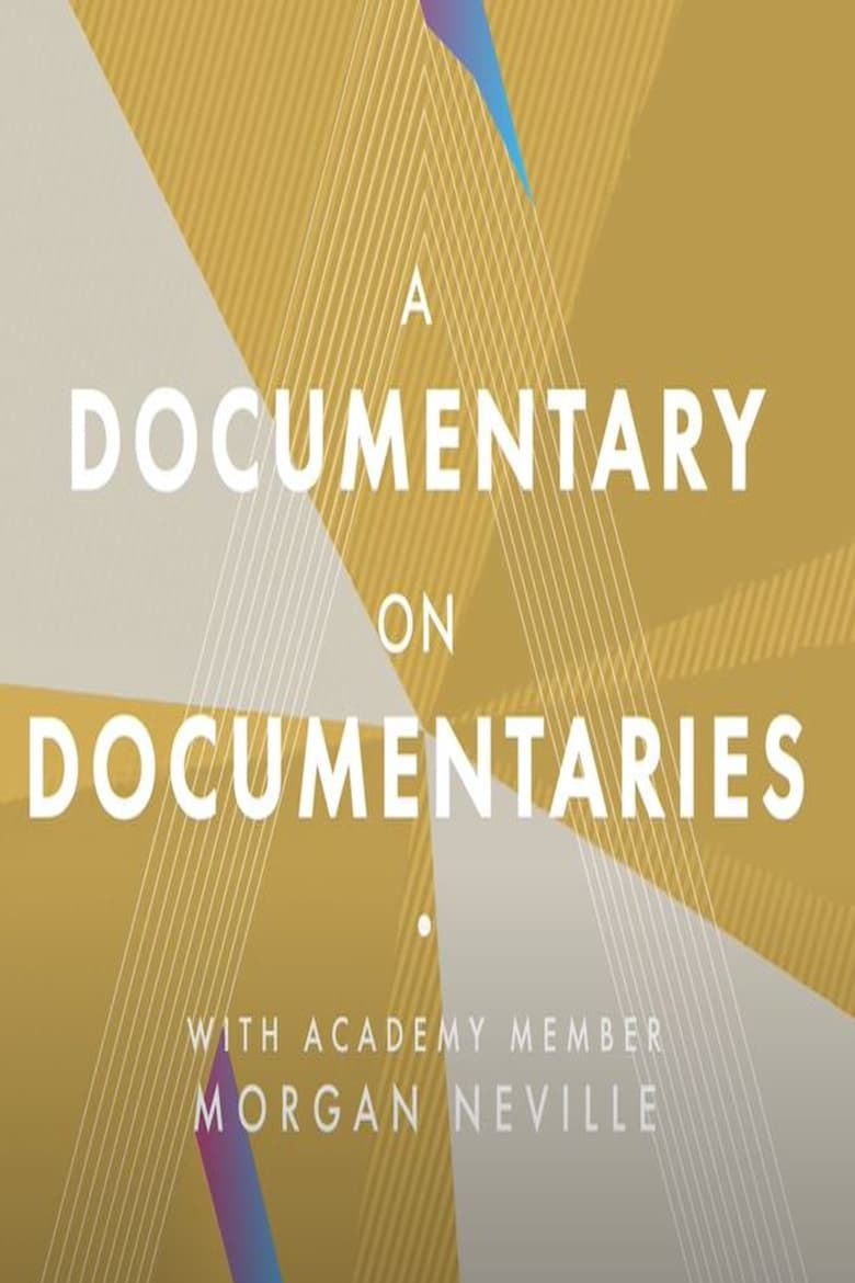 A Documentary on Documentaries (2017)