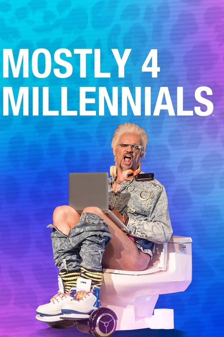 Mostly 4 Millennials (2018)