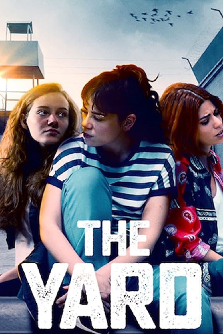 The Yard (2018)