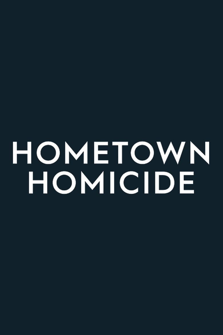 Hometown Homicide (2018)