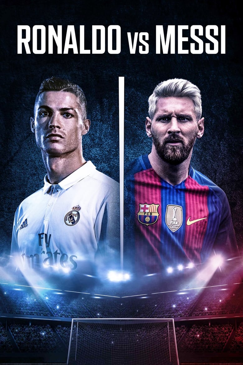 Ronaldo vs. Messi: Face Off! (2017)