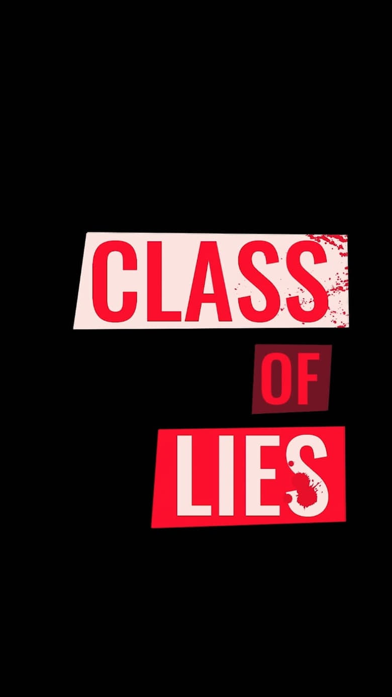 Class of Lies (2018)