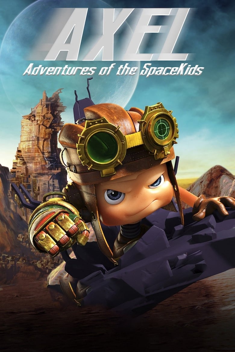 Axel 2: Adventures of the Spacekids (2017)