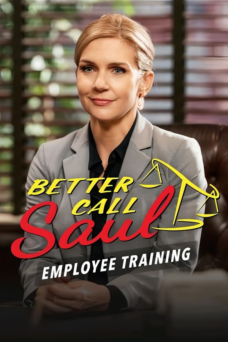 Better Call Saul Employee Training (2017)