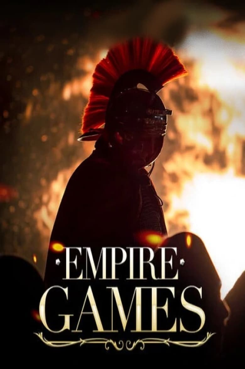 Empire Games (2018)
