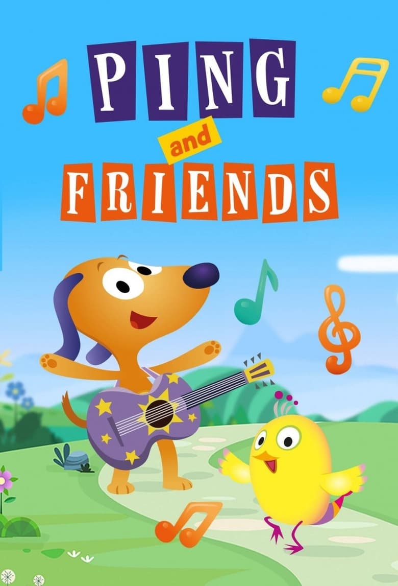 Ping and Friends (2018)