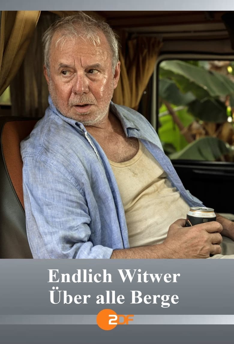 Endlich Witwer – Über alle Berge (2023)