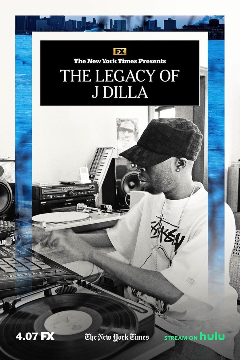 The Legacy of J Dilla (2023)