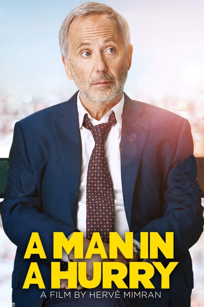 A Man in a Hurry (2018)