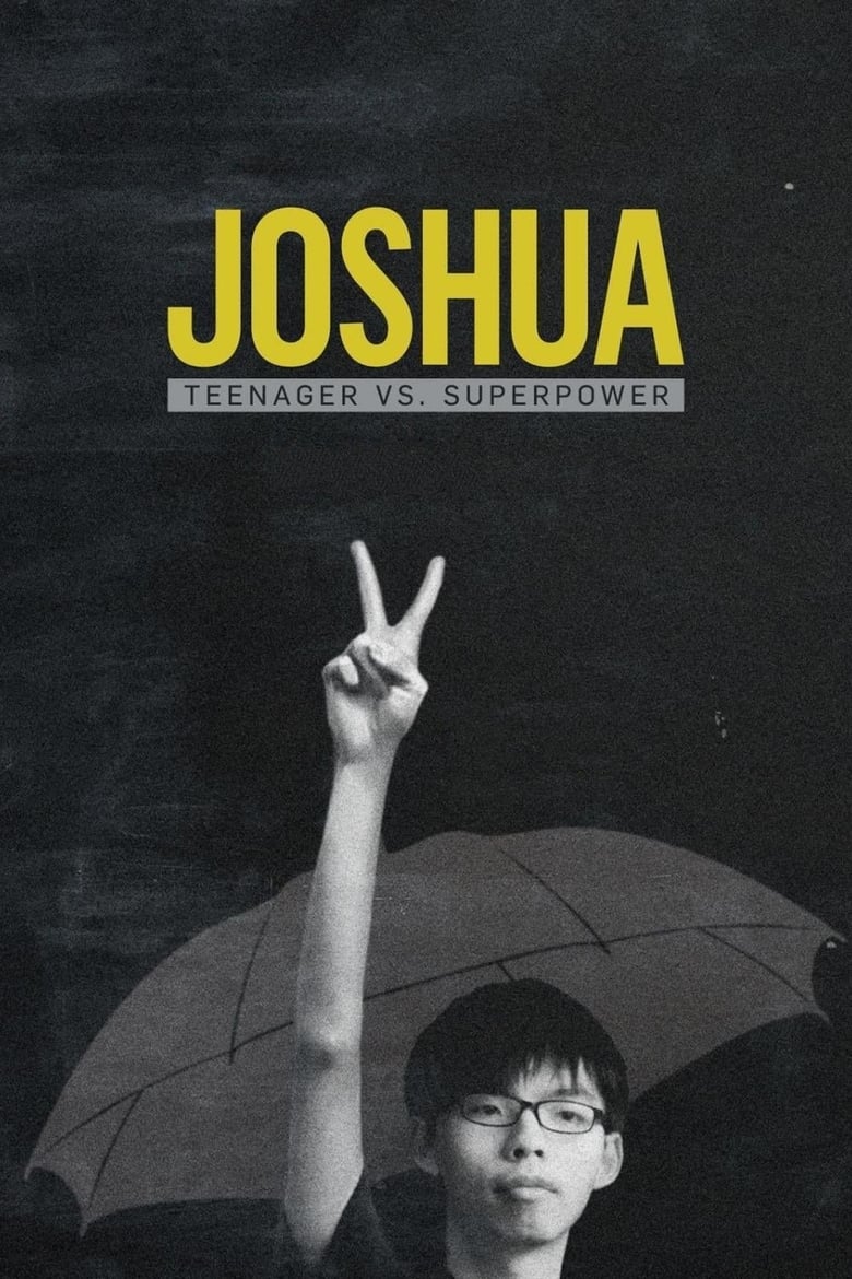 Joshua: Teenager vs. Superpower (2017)