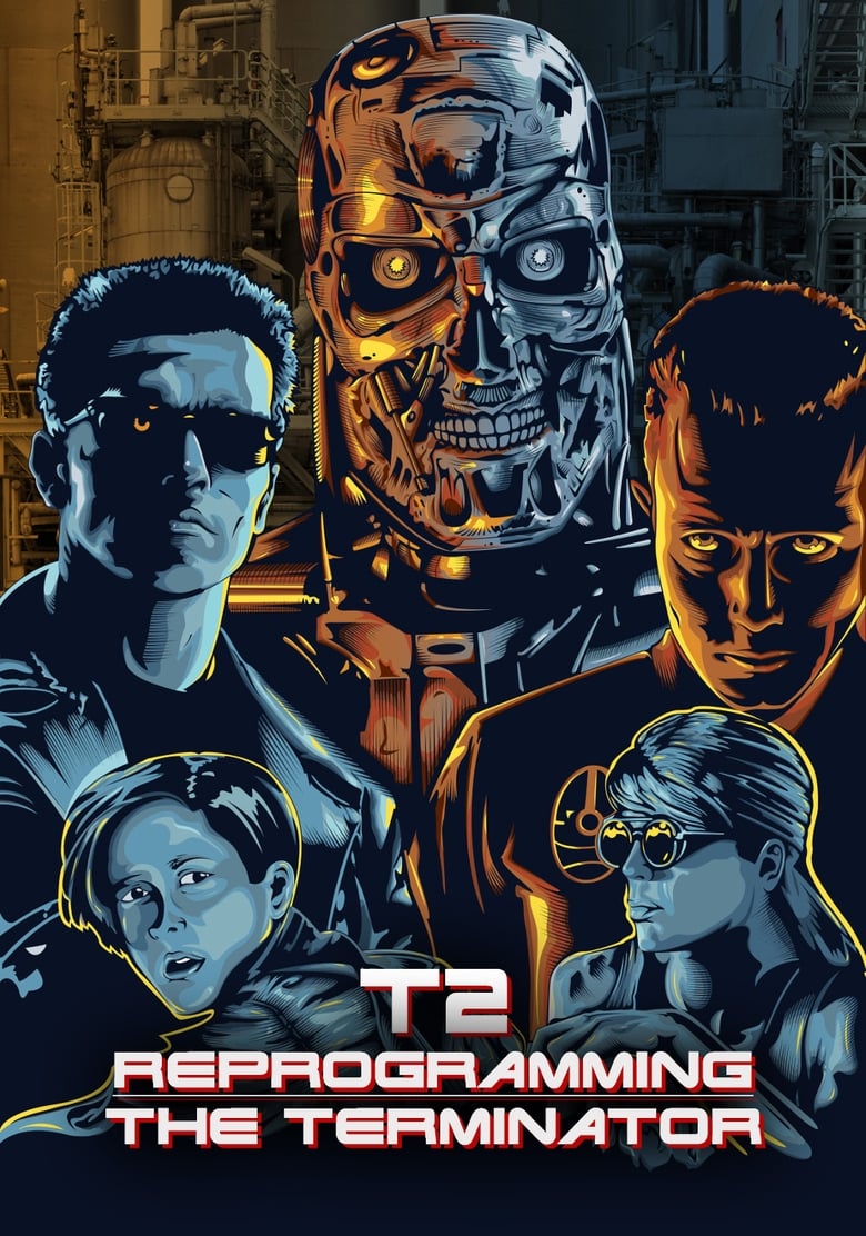 T2: Reprogramming The Terminator (2017)
