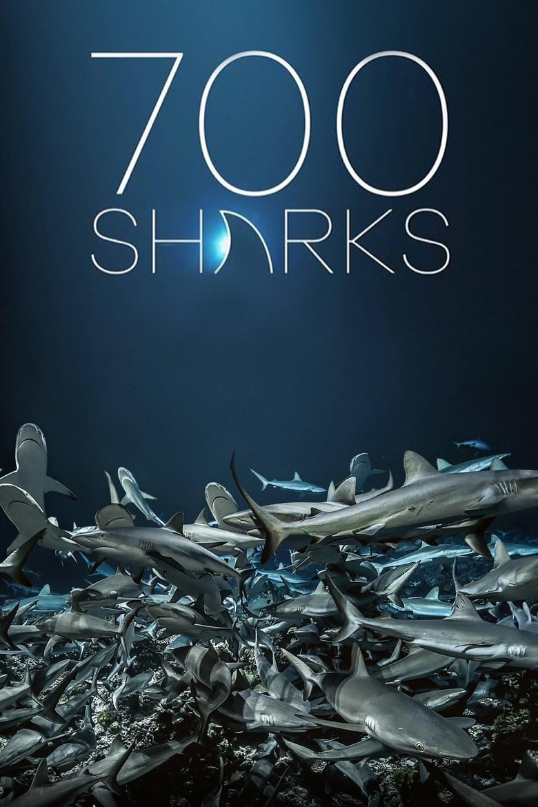 700 Sharks (2018)