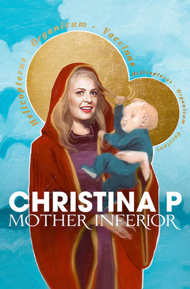 Christina P: Mother Inferior (2017)