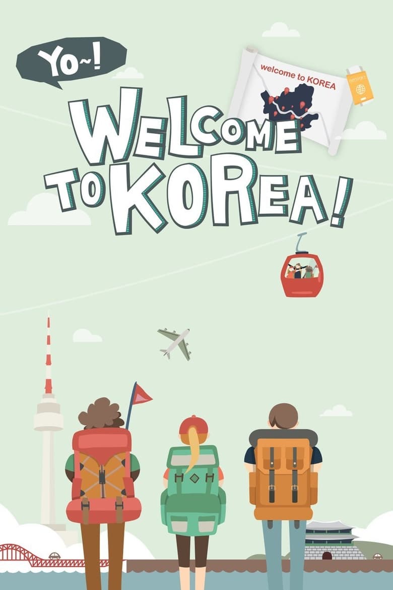 Yo! Welcome to Korea! (2017)