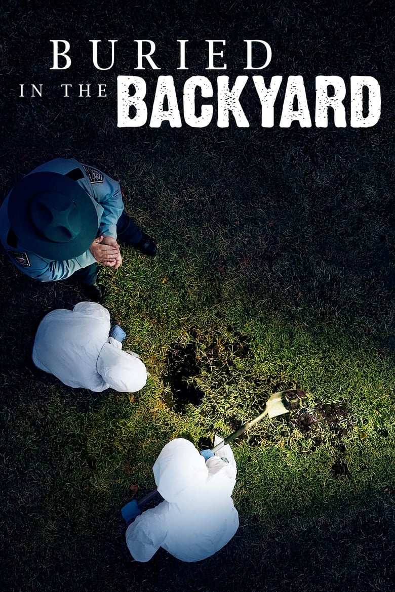 Buried In The Backyard (2018)