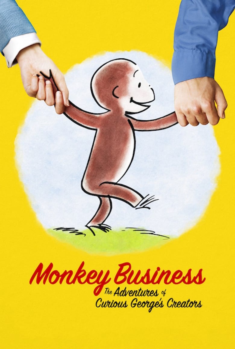 Monkey Business: The Adventures of Curious George’s Creators (2017)