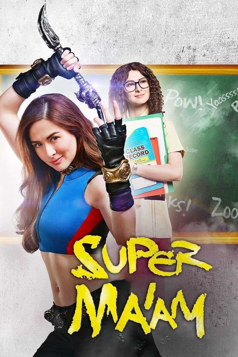 Super Ma’am (2017)