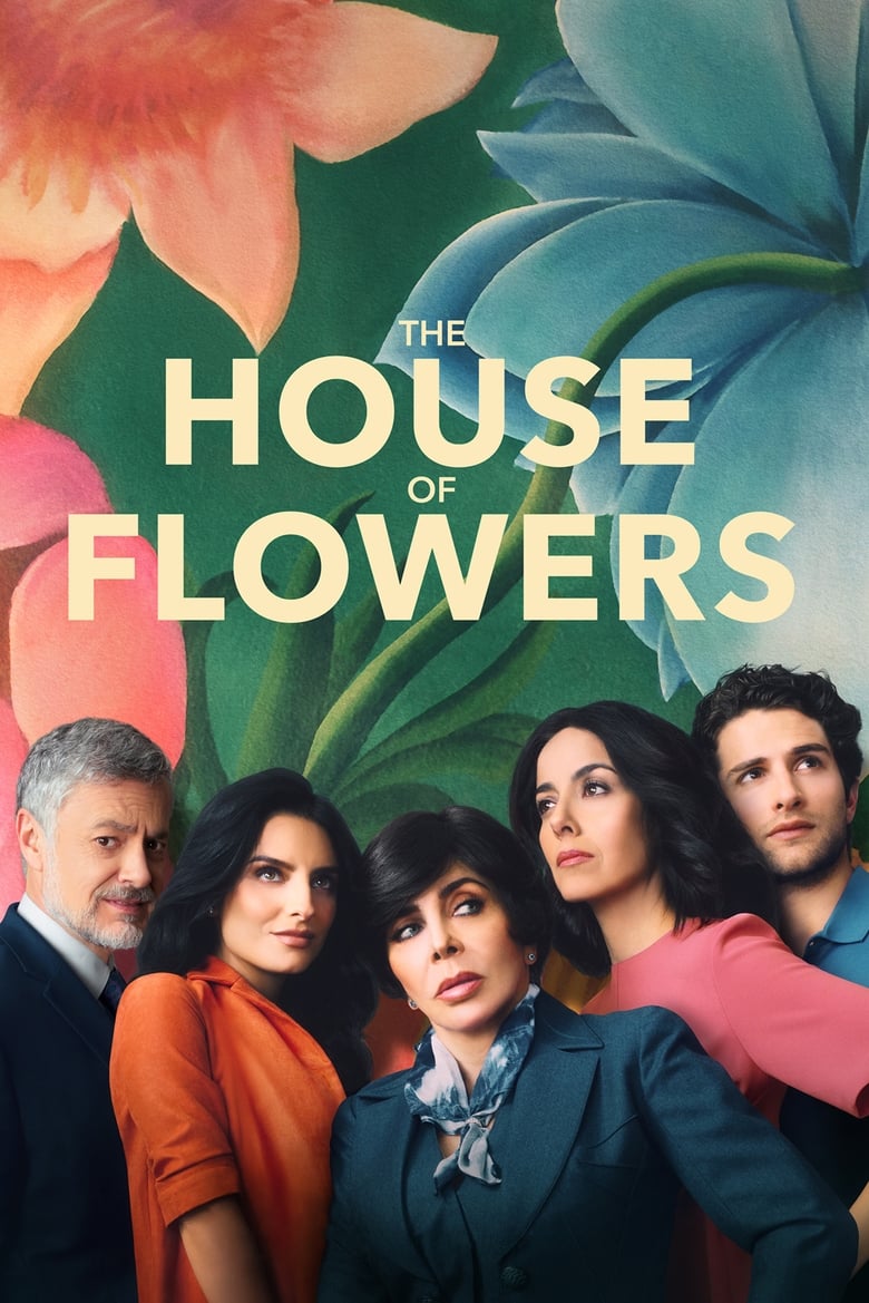 The House of Flowers (2018)