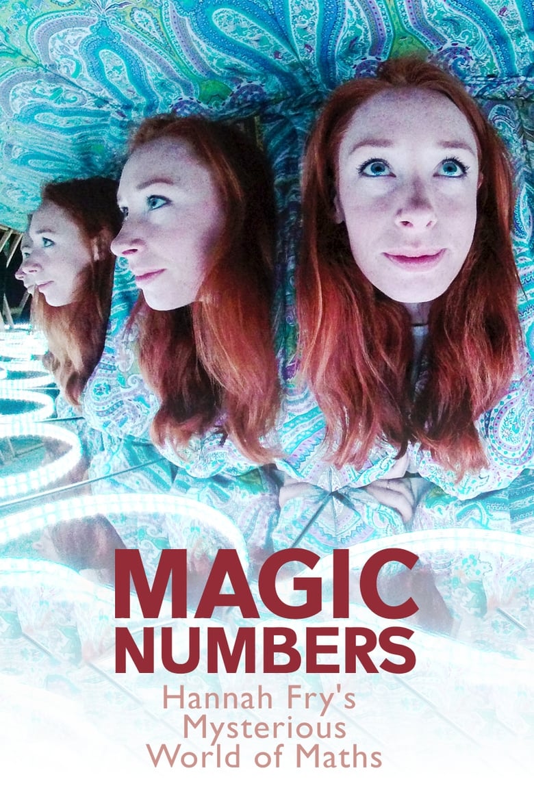 Magic Numbers: Hannah Fry’s Mysterious World of Maths (2018)