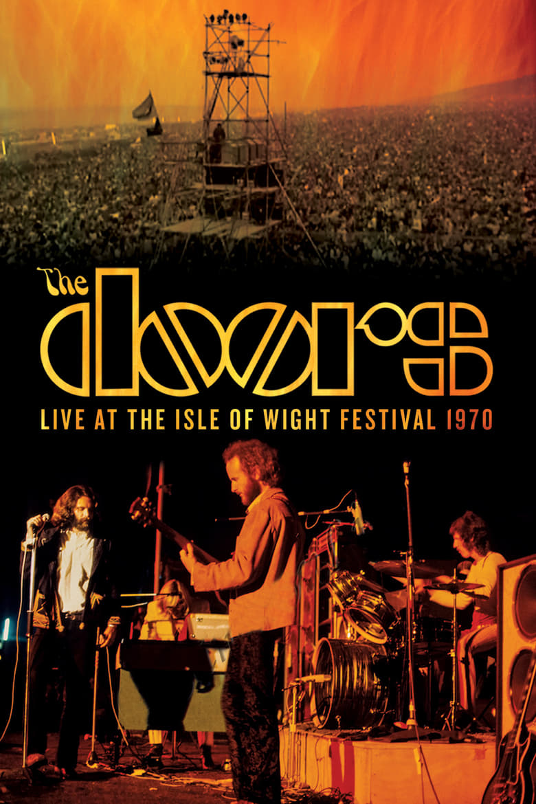 The Doors – Live at the Isle of Wight Festival 1970 (2018)