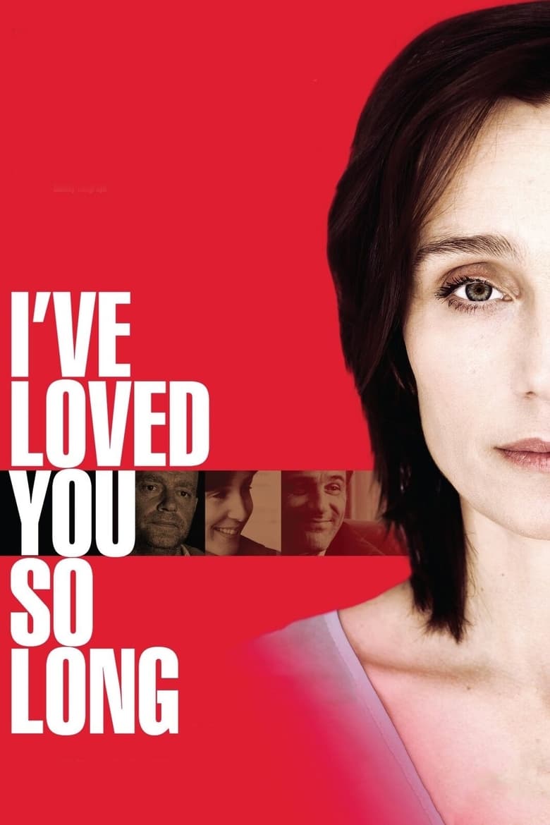 I’ve Loved You So Long (2008)