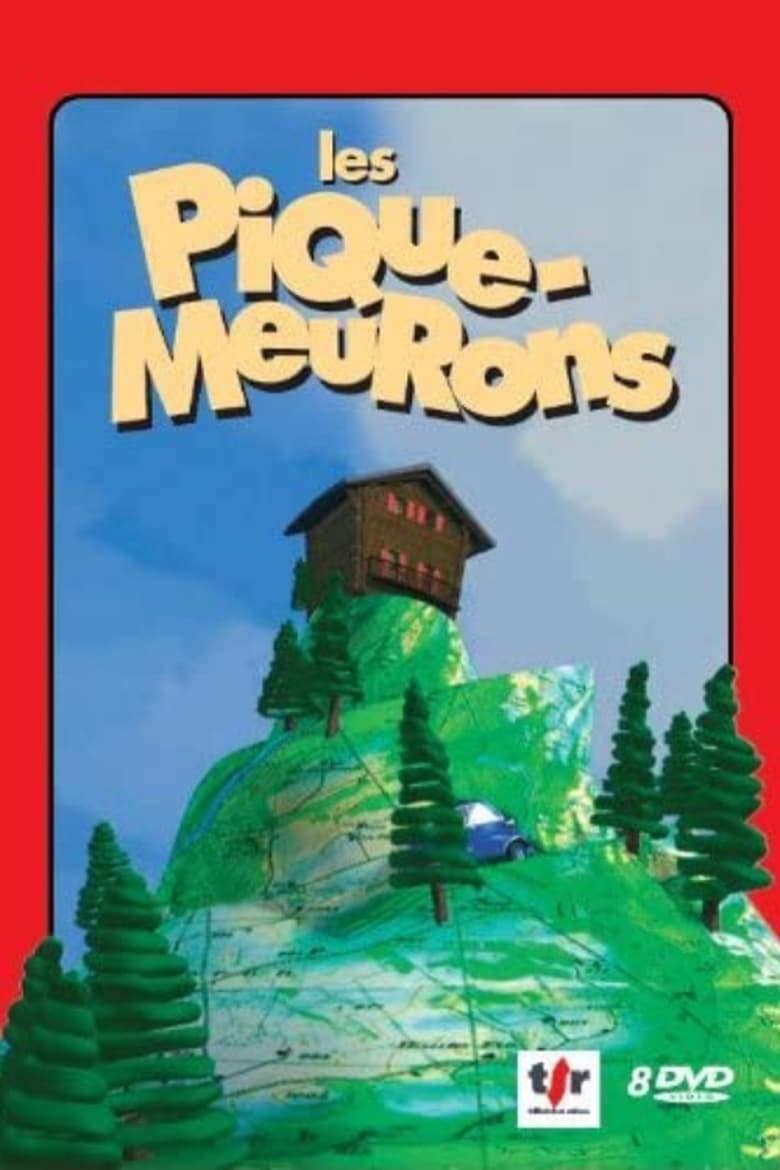 Les Pique-Meurons (2000)