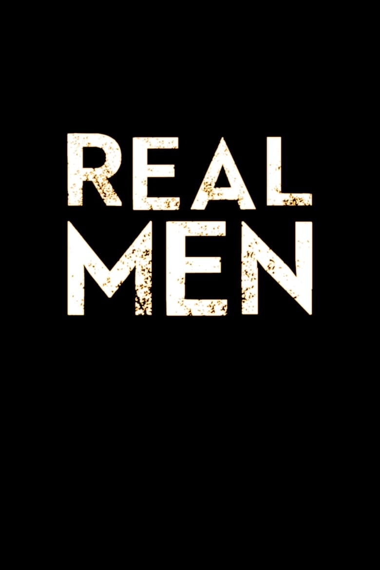Real Men (2019)