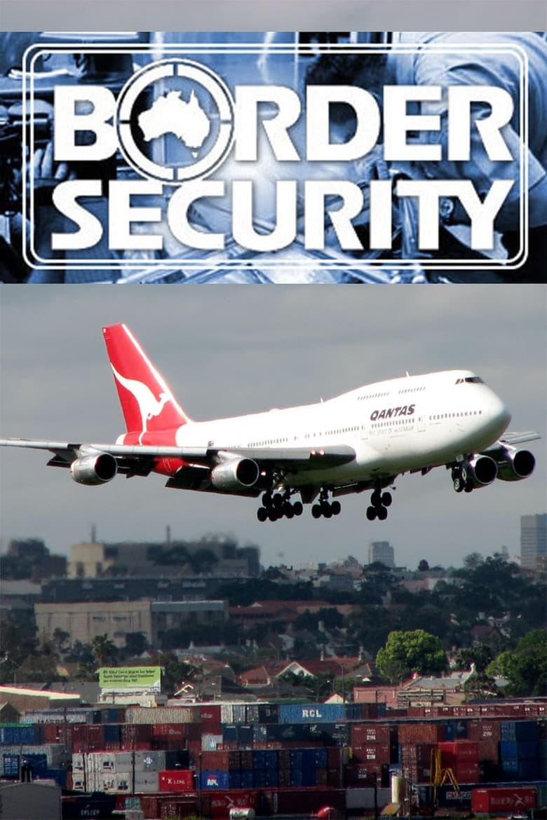 Border Security: Australia’s Front Line (2004)