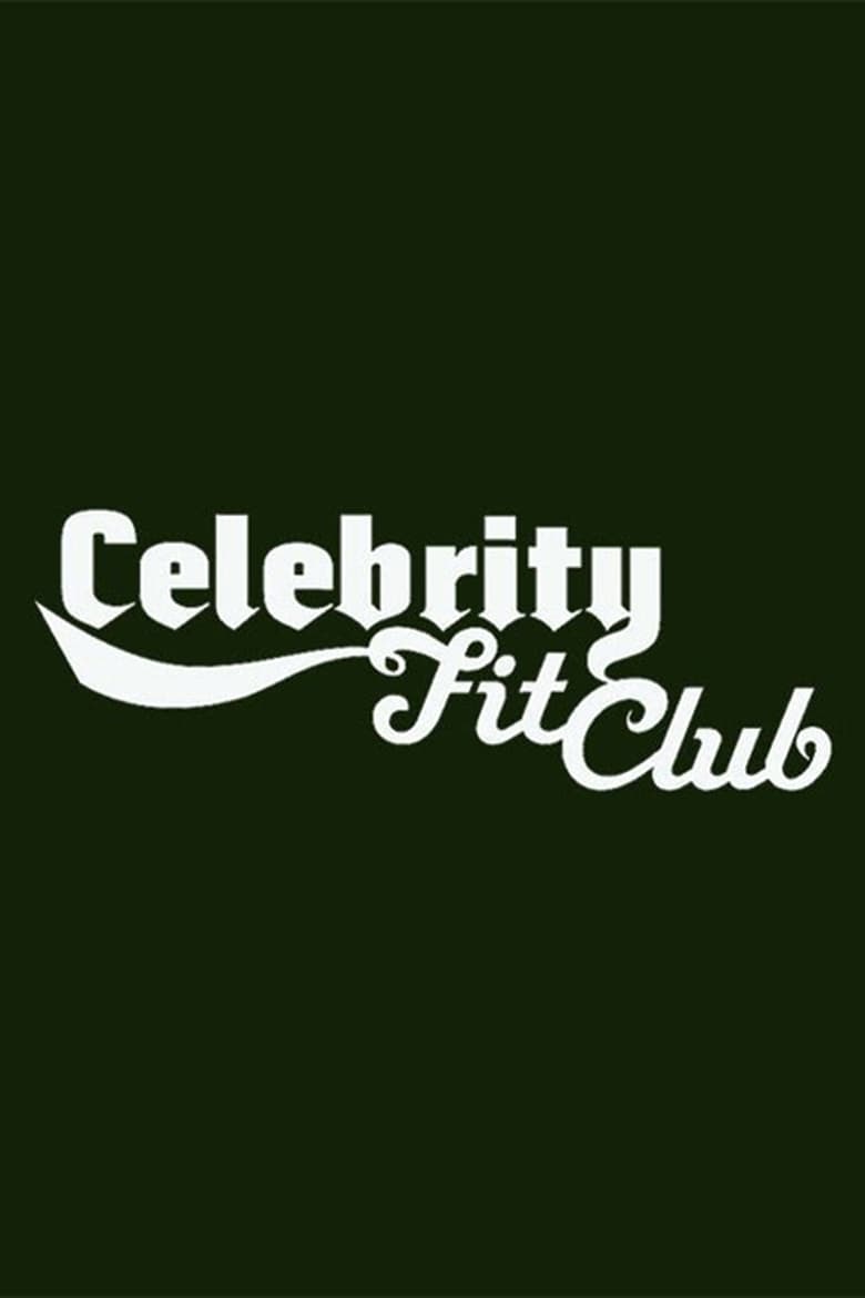 Celebrity Fit Club (2005)