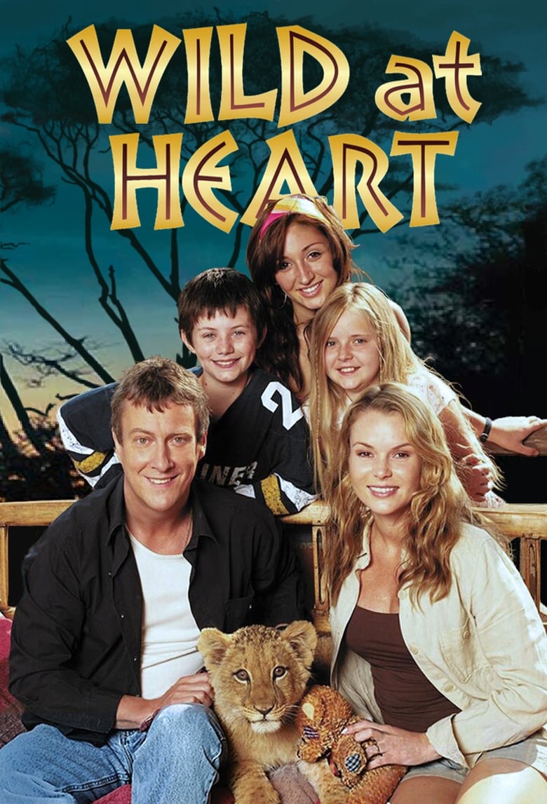 Wild at Heart (2006)