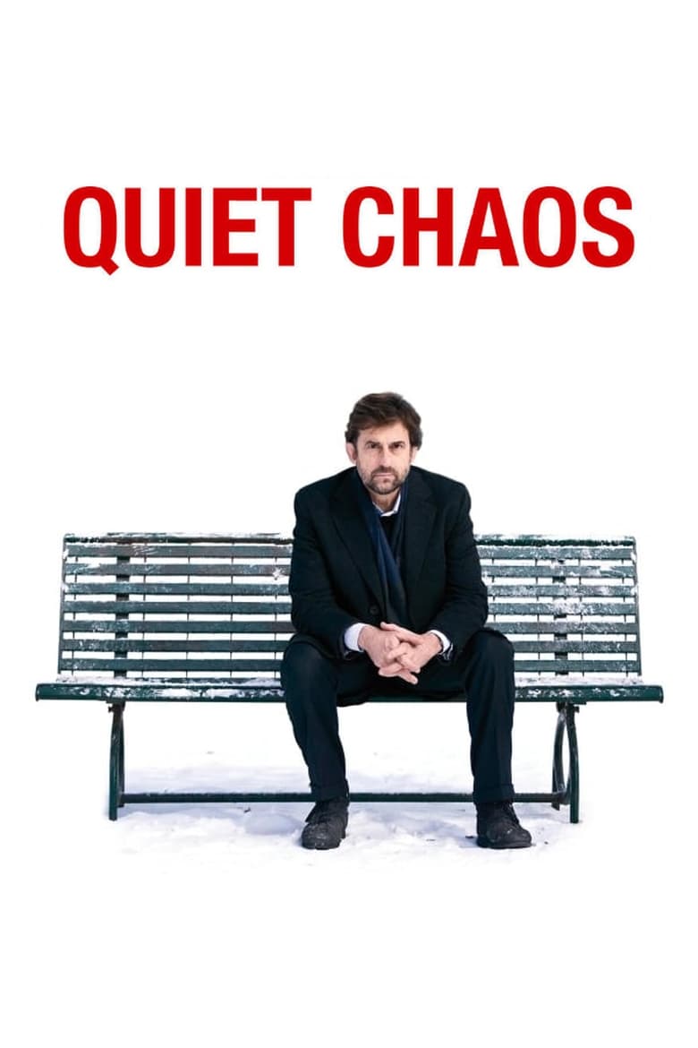 Quiet Chaos (2008)
