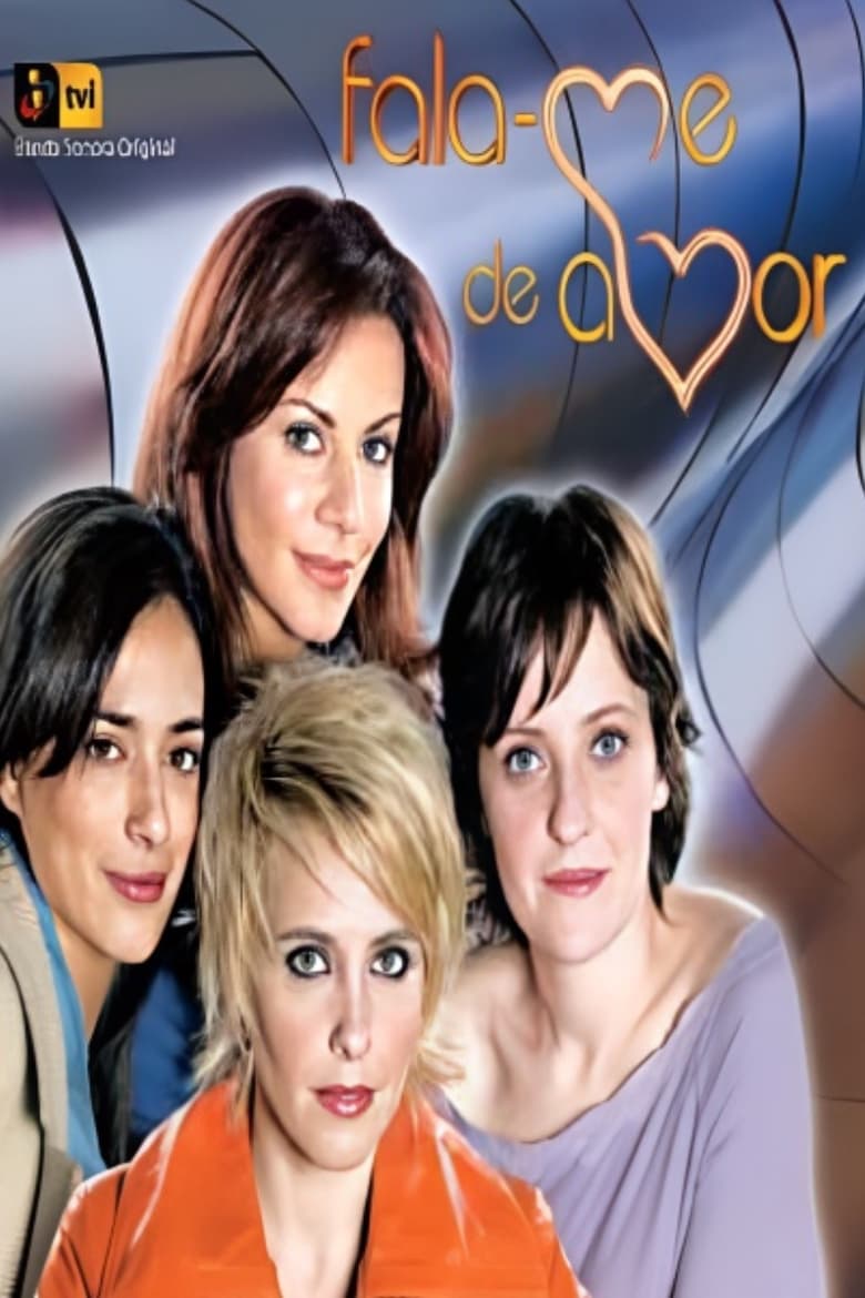 Fala-me de Amor (2006)