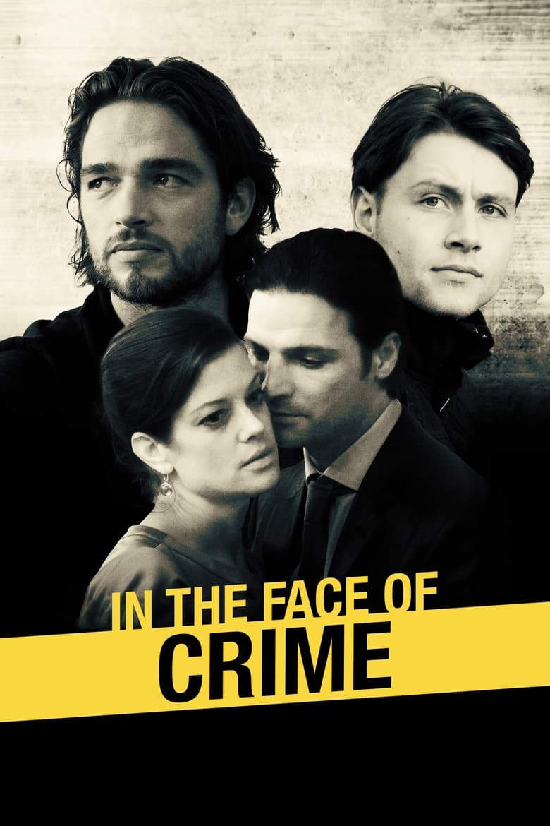 In the Face of Crime (2010)