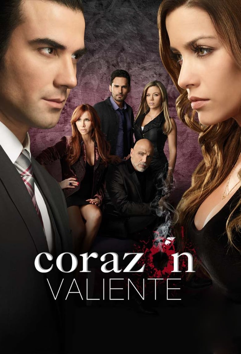 Corazon Valiente (2012)