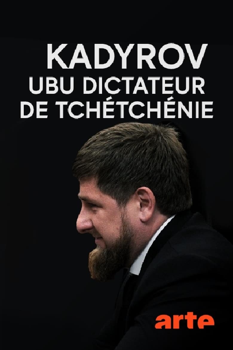 Kadyrov, The Dictator of Chechnya (2018)