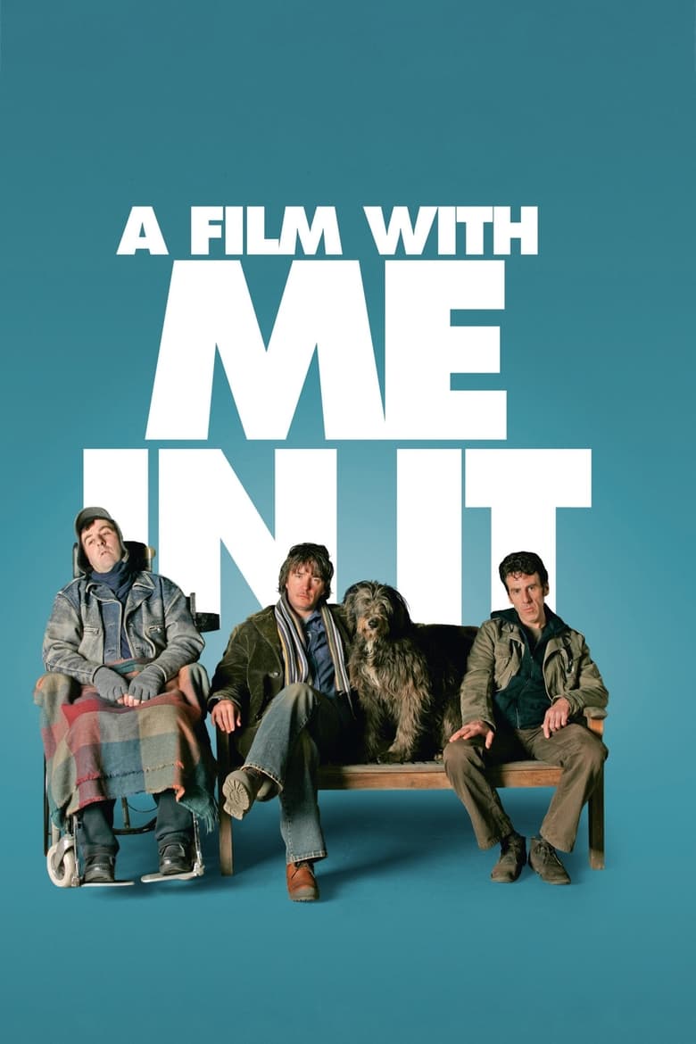 A Film with Me in It (2008)