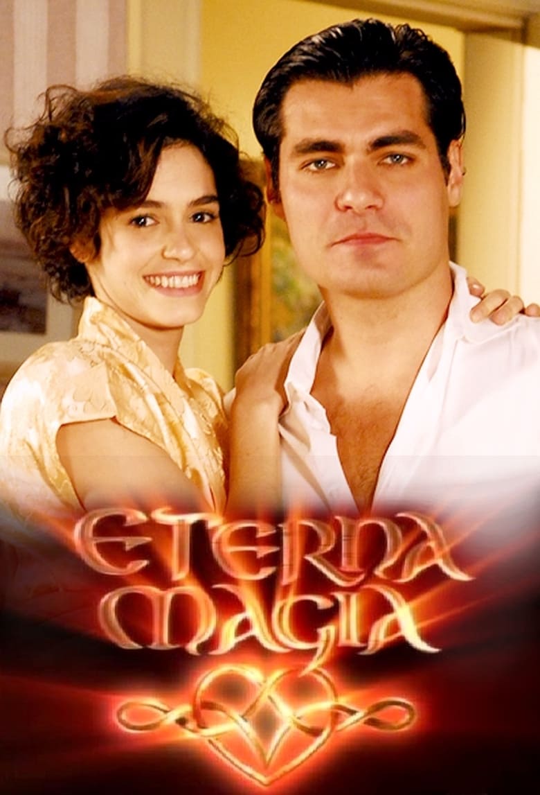 Eterna Magia (2007)