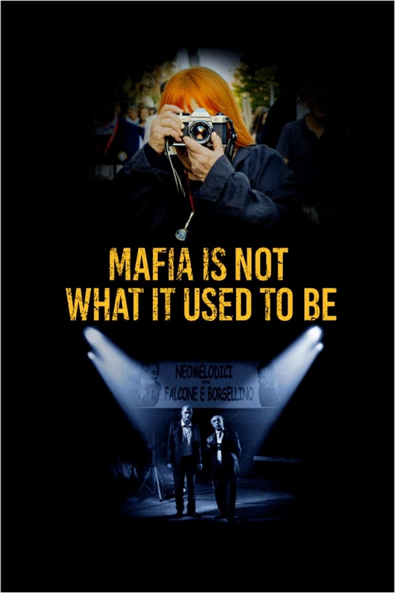 Mafia Is Not What It Used to Be (2019)