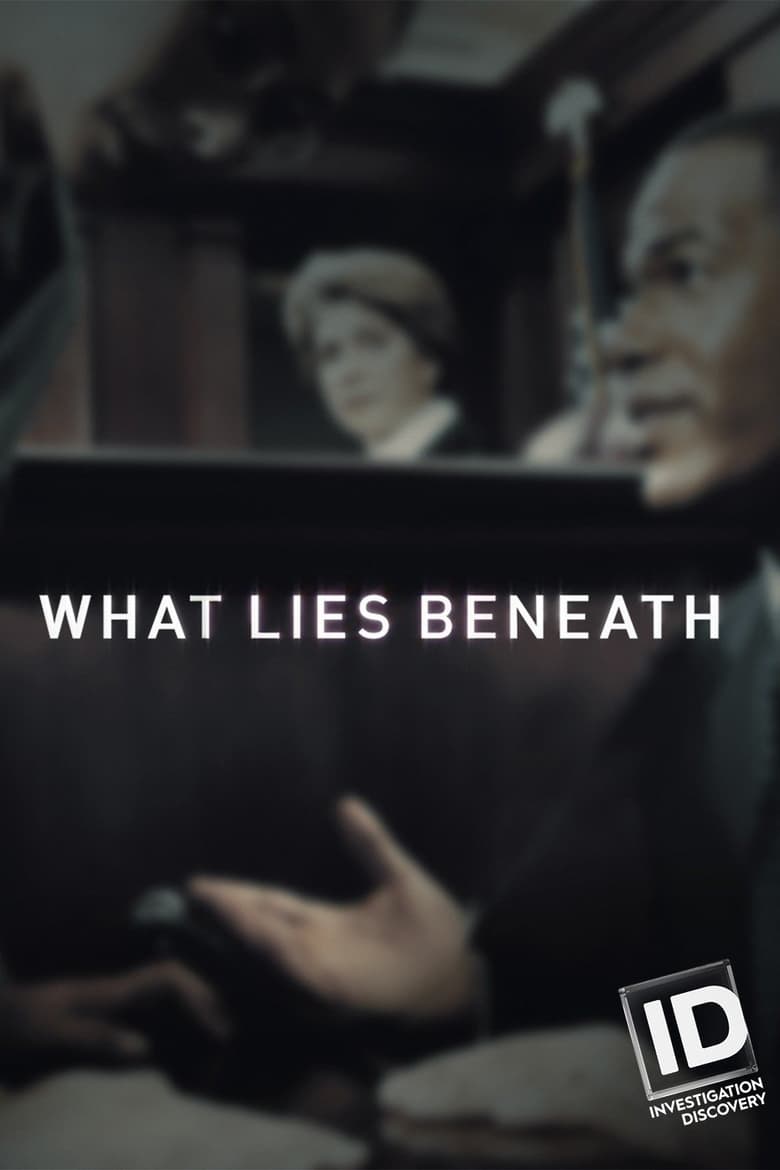 What Lies Beneath (2018)