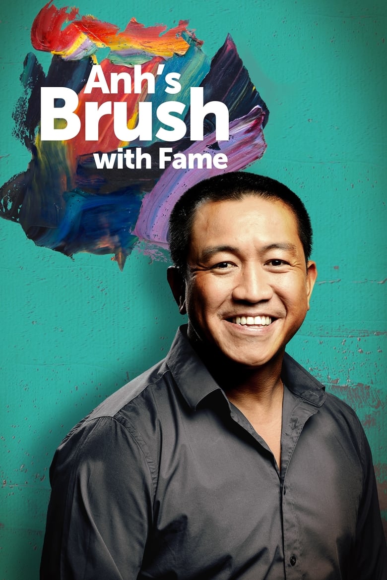 Anh’s Brush with Fame (2016)
