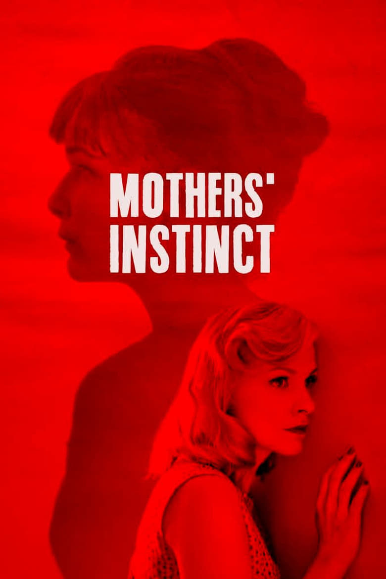Mothers’ Instinct (2019)